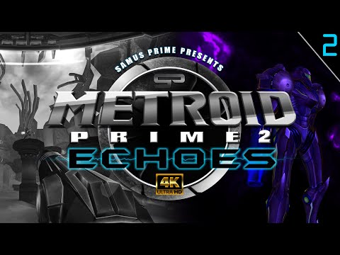 SP Presents: Metroid Prime 2 Echoes w/ Commentary | 4K 60 FPS | Part 2