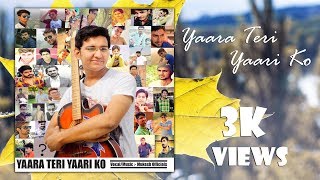 Yaara Teri Yaari Ko | Mukesh Officials | Friendship Special Song