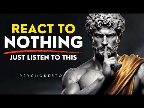7 Stoic Rules That Will Make You DANGEROUSLY CONFIDENT - REACT TO NOTHING | STOICISM