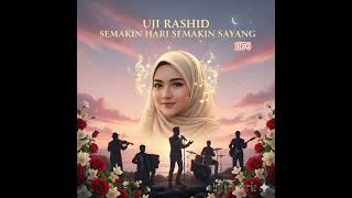 Download lagu UJI RASHID – Semakin Hari Semakin Sayang (Rockestra Version) | #byfreakrie mp3 Download lagu UJI RASHID – Semakin Hari Semakin Sayang (Rockestra Version) | #byfreakrie mp3