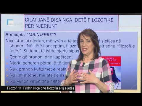 Filozofi 11 - Fridrih Niçe dhe filozofia e tij e jetës