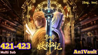 Download lagu EP 421 - 423 | Multi Sub | Tales of Demons and Gods | Demon Gods【妖神记】 mp3