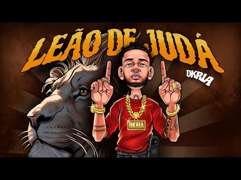 Dkria - Leão de Judá (Prod. JR ON)