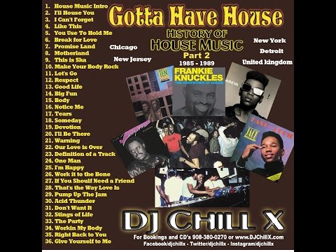 Best of Classic House Music 1985 - 1989 - History of House Music 2 by DJ Chill X
