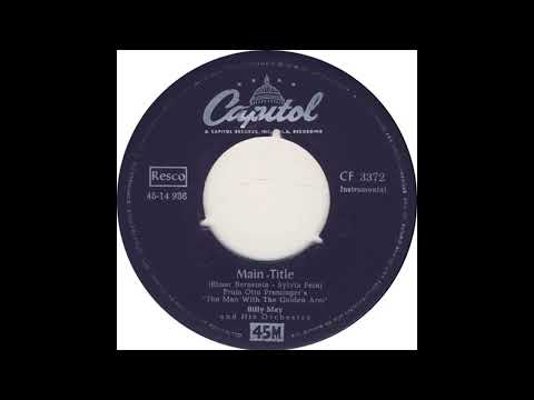 Billy May & His Orchestra - Main Title (Fom "The Man With The Golden Arm")