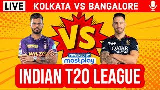 Live: Kolkata Vs Bangalore 9TH T20 | IPL Live Scores & Commentary | KKR Vs RCB Live IPL