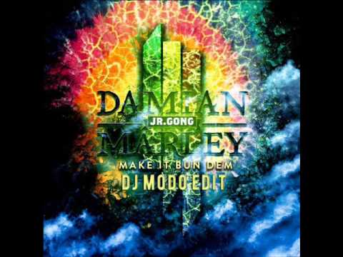 Skrillex Ft. Damian Marley - Make It Bum Dem(djMODO EDIT)