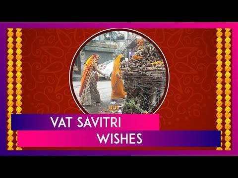 Vat Savitri 2025 Wishes, Messages, Quotes And Greetings To Celebrate The Auspicious Vrat Day