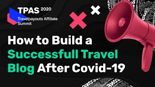 How to start a successful travel blog in 2020: tips for creating epic 
