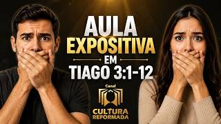 Breve Aula Expositiva em Tiago 3: 1-12