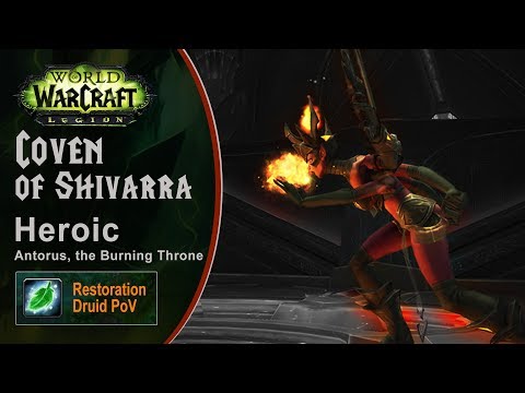 [LGN] Coven of Shivarra, Heroic Antorus, Restoration Druid PoV (Game Sounds Only)