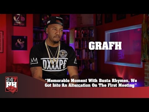 Grafh - Altercation With Busta Rhymes The First Time We Met (247HH Exclusive)