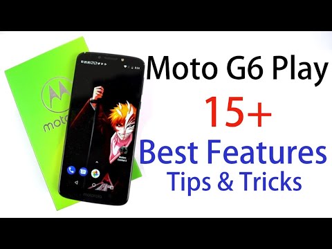 15+ Best Features of Moto G6 Play and Some Tips and Tricks