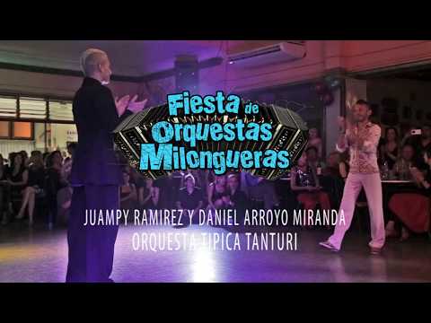 JUAMPY RAMIREZ Y DANIEL ARROYO MIRANDA / ORQUESTA TANTURI "ARGAÑARAZ"