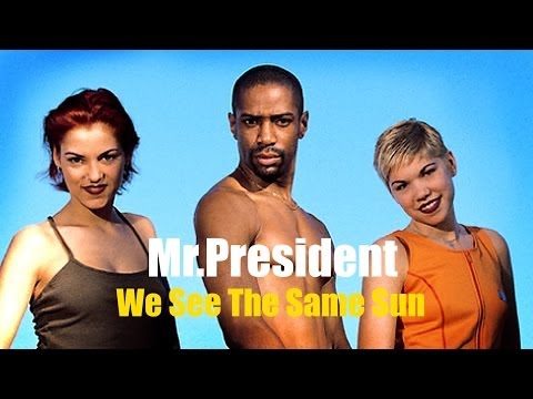 Mr. President - We See The Same Sun (1996) [Full Album]