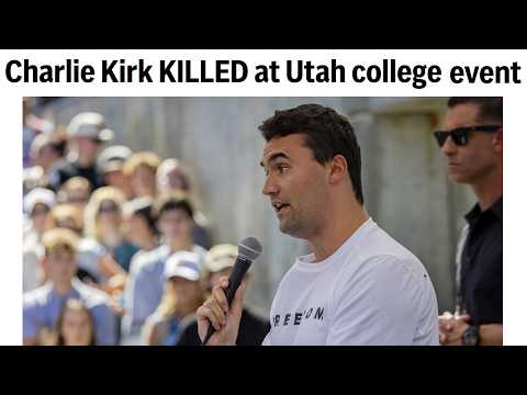 Charlie Kirk Shot Dead.