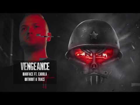 Warface feat. Carola - Without A Trace (Official Preview)