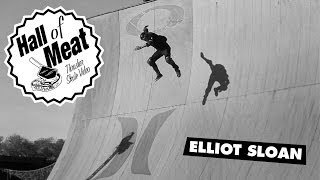 Hall of Meat: Elliot Sloan