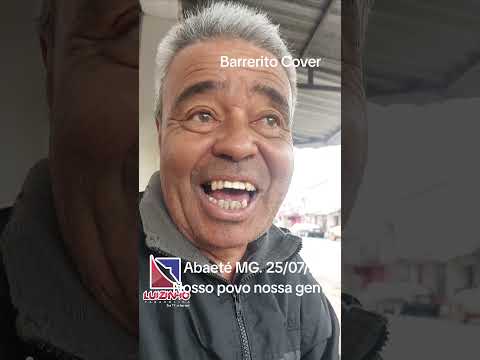 Abaeté MG. 25/07/26. Rola ,Barrerito cover .Nosso povo nossa gente.
