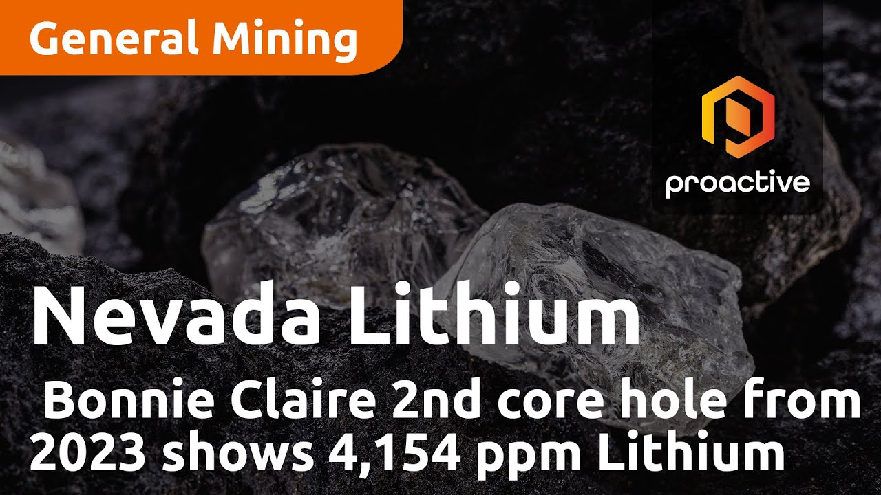 Nevada Lithium’s Bonnie Claire 2nd core hole from 2023 shows 4,154 ppm Lithium