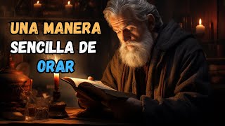 Como ORAR sin esfuerzo DIARIMENTE