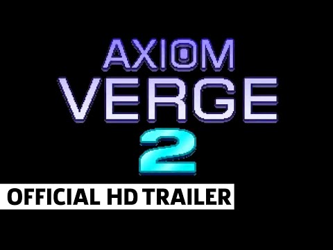 Axiom Verge 2 Teaser Trailer
