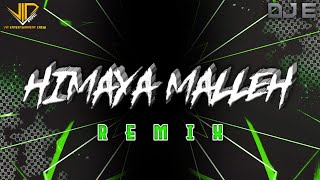 Download lagu Himaya Malleh - DJ E - ViPEC 2023™ mp3