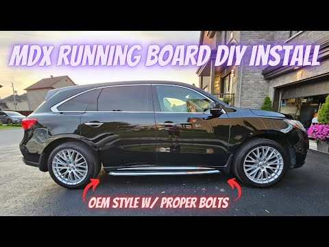 The ONE Thing You Must Get Right When Installing Running Boards on Your ACURA MDX