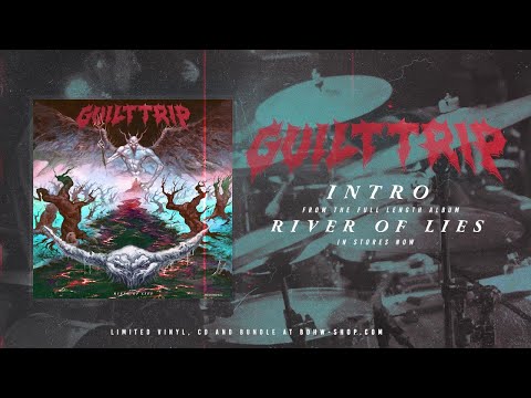 Guilt Trip - Intro