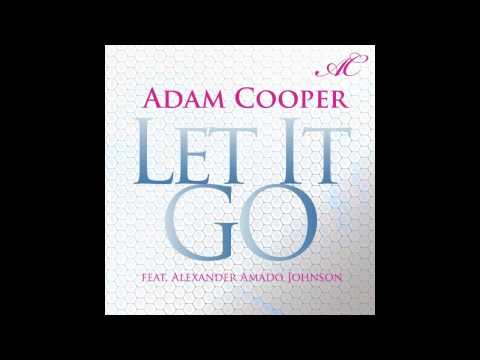 download lagu mp3 mp4 Adam Cooper Let It Go Adam Cooper Vlad Rusu 2013 Remix feat Alexander Amado Johnson, download mp3 Adam Cooper Let It Go Adam Cooper Vlad Rusu 2013 Remix feat Alexander Amado Johnson free download, download mp3 Adam Cooper Let It Go Adam Cooper Vlad Rusu 2013 Remix feat Alexander Amado Johnson