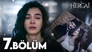 Hercai 7 Bölüm