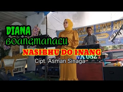 Diana Boang - Nasibhu Do Inang [COVER LAGU BATAK]