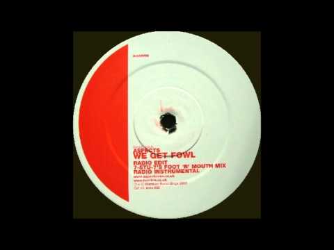 Aspects - We Get Fowl (7 Stu 7's Foot N Mouth Remix) (2001)