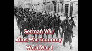 German War Aims War Economy I OUT OF THE TRENCHES