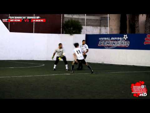 La Raza VS Dep. FETRA - Semifinal de Ida - Copa Seminario 2015 - FT Futbol Tijuana
