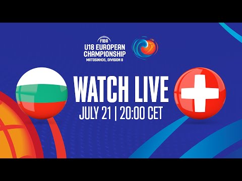 Bulgaria v Switzerland | Full Basketball Game | FIBA U18 European Championship 2023 - Division B