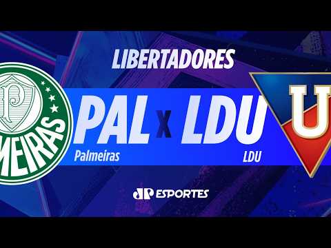 Palmeiras x LDU – AO VIVO – 09/09/2026 – Libertadores da América
