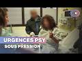 Urgences Psy Le Quotidien éprouvant Des Soignants
