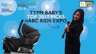 Top 2017 Baby Products-TTPM from ABC Kids Expo October, 2016