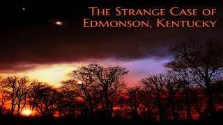 ''The Strange Case of Edmonson, Kentucky'' by Joe Terrell | MYSTERIOUS DESERTED TOWN STORY
