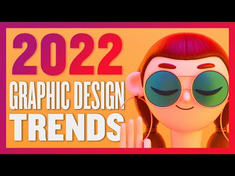 Top 10 GRAPHIC DESIGN TRENDS 2022 - design inspiration for work in 2022