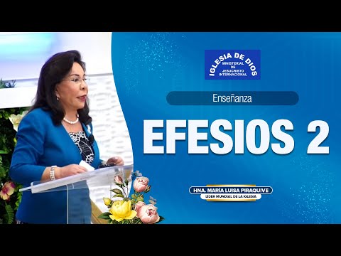 Enseñanza: Efesios 2 - Iglesia de Dios Ministerial de Jesucristo Internacional