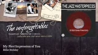 Billie Holiday - My First Impression of You