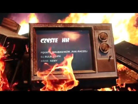 Pękaty / Grubas WZW / DJ Bulb / DJ Ph - Czyste HH ( feat. RakRaczej )