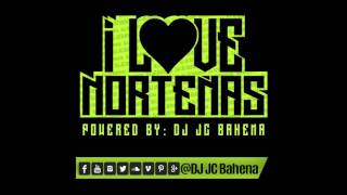Nortenas Con Sax Mix 2015 (i Love Nortenas) - DJ JC Bahena©