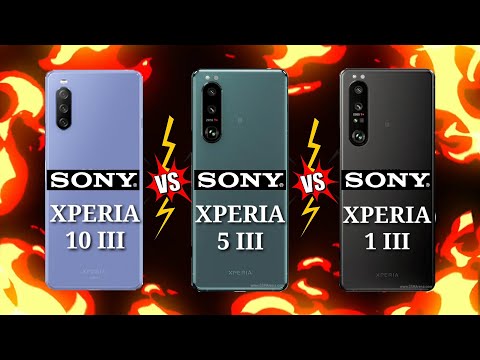 SONY XPERIA 10 III VS SONY XPERIA 5 III VS SONY XPERIA 1 III What is the difference?