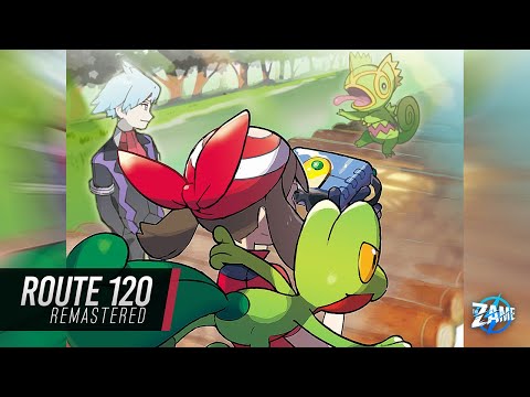 ROUTE 120: Remastered ► Pokémon Ruby, Sapphire, Emerald