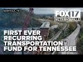 Tennessee Launches First Ever Recurring Transportation Fund Projects Already Underway