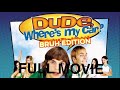 DUDE WHERE S MY CAR FULL MOVIE 4K 2019