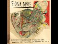 Fiona Apple - Hot Knife